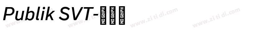 Publik SVT字体转换